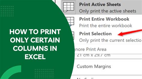 How to Print Certain Columns in Excel: A Guide with Multiple Perspectives